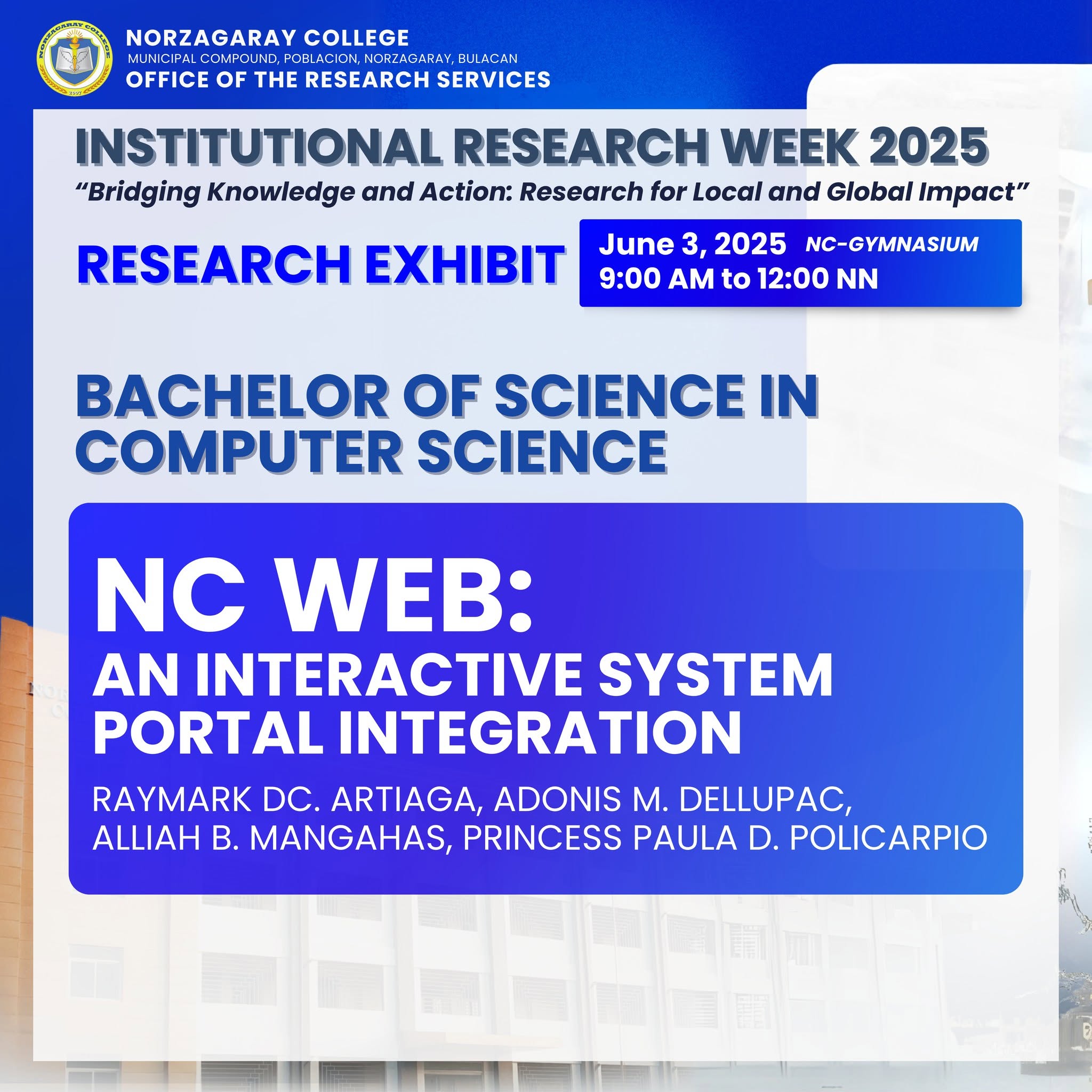 INSTITUTIONAL RESEARCH WEEK 2025 – COLLEGE OF COMPUTING STUDIES RESEARCH EXHIBIT