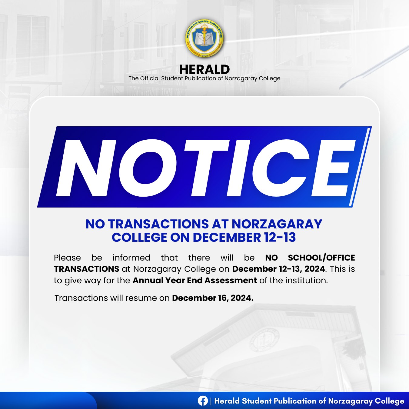 NO TRANSACTIONS AT NORZAGARAY COLLEGE ON DECEMBER 12-13
